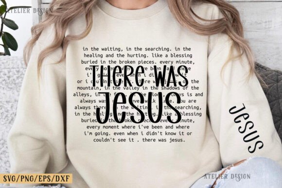 Bible Verse Shirt, There Was Jesus PNG and T-Shirt Designs