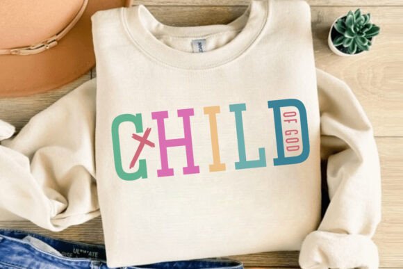 Child of God, Jesus Svg, Christian Svg T-Shirt Designs