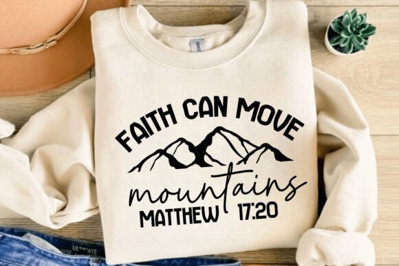Faith Can Move Mountains Svg, Jesus Svg