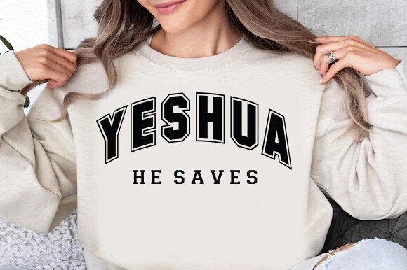 Free Yeshua He Saves Svg for T-Shirt Designs