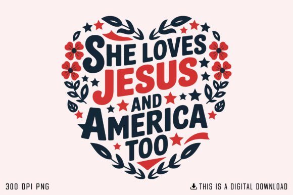 She Loves Jesus and America Too, Png Svg