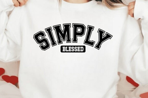 Simply Blessed Svg, Jesus Svg Design for T-Shirt Designs